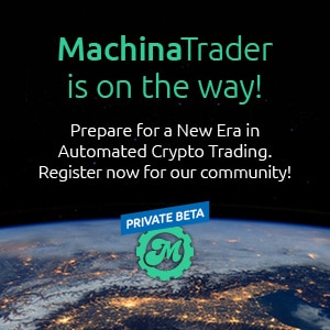 MachinaTrader is on the way!